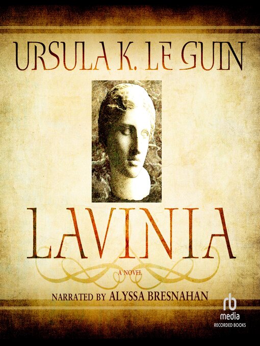 Title details for Lavinia by Ursula K. Le Guin - Available